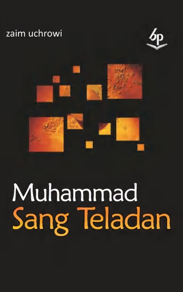 Muhammad Sang Teladan